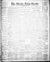 Shields Daily Gazette Monday 11 June 1906 Page 1