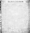 Shields Daily Gazette Friday 07 February 1908 Page 1