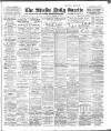 Shields Daily Gazette Monday 10 January 1910 Page 1