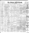 Shields Daily Gazette Saturday 26 February 1910 Page 1