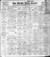Shields Daily Gazette Saturday 25 February 1911 Page 1