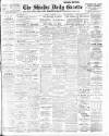 Shields Daily Gazette Monday 13 November 1911 Page 1