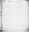 Shields Daily Gazette Tuesday 04 March 1913 Page 1