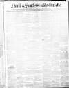 North & South Shields Gazette and Northumberland and Durham Advertiser Friday 23 March 1849 Page 1