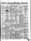 North & South Shields Gazette and Northumberland and Durham Advertiser Friday 28 September 1849 Page 1