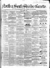 North & South Shields Gazette and Northumberland and Durham Advertiser Friday 01 March 1850 Page 1