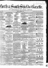North & South Shields Gazette and Northumberland and Durham Advertiser Friday 15 March 1850 Page 1