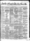 North & South Shields Gazette and Northumberland and Durham Advertiser Friday 22 March 1850 Page 1