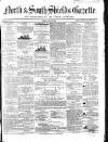 North & South Shields Gazette and Northumberland and Durham Advertiser Friday 19 July 1850 Page 1