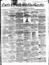 North & South Shields Gazette and Northumberland and Durham Advertiser Friday 22 November 1850 Page 1