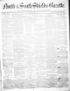 North & South Shields Gazette and Northumberland and Durham Advertiser Friday 11 July 1851 Page 1