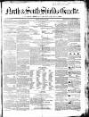 North & South Shields Gazette and Northumberland and Durham Advertiser Friday 09 January 1852 Page 1