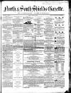 North & South Shields Gazette and Northumberland and Durham Advertiser Friday 30 April 1852 Page 1