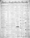 North & South Shields Gazette and Northumberland and Durham Advertiser Friday 13 July 1855 Page 1