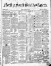 North & South Shields Gazette and Northumberland and Durham Advertiser Thursday 23 February 1860 Page 1
