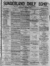 Sunderland Daily Echo and Shipping Gazette Wednesday 28 January 1874 Page 1