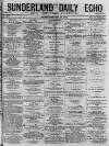 Sunderland Daily Echo and Shipping Gazette Friday 27 February 1874 Page 1