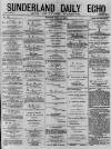Sunderland Daily Echo and Shipping Gazette Monday 18 May 1874 Page 1