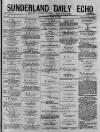 Sunderland Daily Echo and Shipping Gazette Wednesday 20 May 1874 Page 1