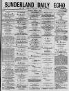 Sunderland Daily Echo and Shipping Gazette Monday 01 June 1874 Page 1