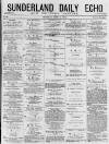Sunderland Daily Echo and Shipping Gazette Thursday 11 June 1874 Page 1