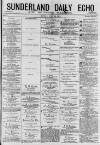 Sunderland Daily Echo and Shipping Gazette Monday 13 July 1874 Page 1