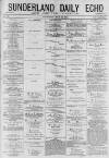 Sunderland Daily Echo and Shipping Gazette Wednesday 22 July 1874 Page 1