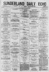 Sunderland Daily Echo and Shipping Gazette Saturday 25 July 1874 Page 1