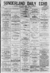 Sunderland Daily Echo and Shipping Gazette Wednesday 05 August 1874 Page 1