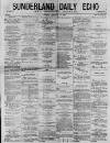 Sunderland Daily Echo and Shipping Gazette Friday 22 January 1875 Page 1