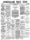 Sunderland Daily Echo and Shipping Gazette Monday 01 May 1876 Page 1