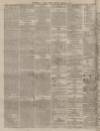 Sunderland Daily Echo and Shipping Gazette Friday 01 March 1878 Page 4