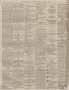 Sunderland Daily Echo and Shipping Gazette Tuesday 02 April 1878 Page 4