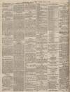 Sunderland Daily Echo and Shipping Gazette Friday 31 May 1878 Page 4