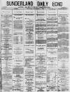 Sunderland Daily Echo and Shipping Gazette Saturday 04 September 1880 Page 1