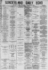 Sunderland Daily Echo and Shipping Gazette Saturday 23 October 1880 Page 1