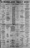 Sunderland Daily Echo and Shipping Gazette Monday 03 July 1882 Page 1