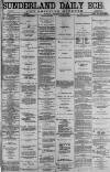 Sunderland Daily Echo and Shipping Gazette Monday 11 December 1882 Page 1