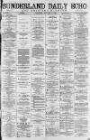Sunderland Daily Echo and Shipping Gazette Saturday 13 January 1883 Page 1
