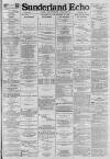 Sunderland Daily Echo and Shipping Gazette Wednesday 17 September 1884 Page 1