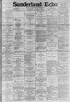 Sunderland Daily Echo and Shipping Gazette Saturday 04 October 1884 Page 1