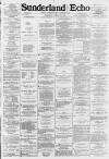 Sunderland Daily Echo and Shipping Gazette Tuesday 28 April 1885 Page 1