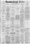 Sunderland Daily Echo and Shipping Gazette Tuesday 03 November 1885 Page 1