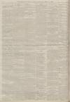 Sunderland Daily Echo and Shipping Gazette Saturday 05 May 1888 Page 4