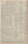 Sunderland Daily Echo and Shipping Gazette Friday 07 December 1888 Page 4