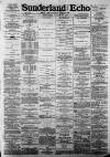Sunderland Daily Echo and Shipping Gazette Wednesday 14 August 1889 Page 1