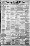 Sunderland Daily Echo and Shipping Gazette Tuesday 05 November 1889 Page 1