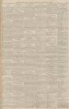 Sunderland Daily Echo and Shipping Gazette Monday 01 September 1890 Page 3