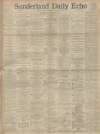 Sunderland Daily Echo and Shipping Gazette Wednesday 02 November 1892 Page 1