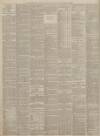 Sunderland Daily Echo and Shipping Gazette Friday 09 November 1894 Page 4
